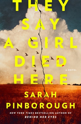 Cover Image for They Say a Girl Died Here -- Sarah Pinborough, Hardcover