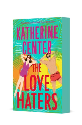 Cover Image for The Love Haters -- Katherine Center, Paperback