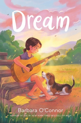 Cover Image for Dream -- Barbara O'Connor, Paperback