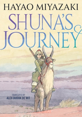 Cover Image for Shuna's Journey -- Hayao Miyazaki, Paperback