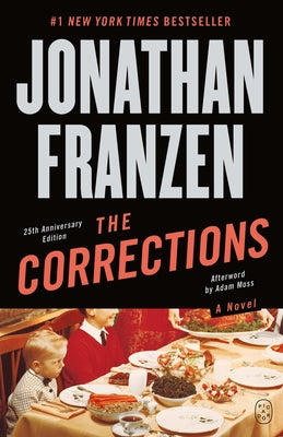 Cover Image for The Corrections: A Novel (25th Anniversary Edition) -- Jonathan Franzen, Paperback