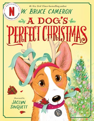 Cover Image for A Dog's Perfect Christmas: A Picture Book -- W. Bruce Cameron, Hardcover