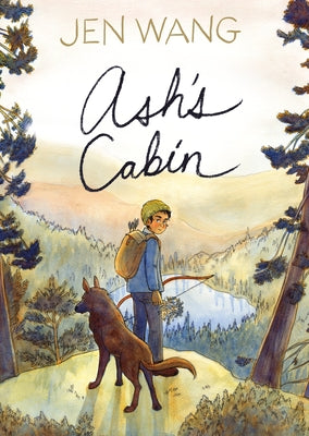 Cover Image for Ash's Cabin -- Jen Wang, Paperback