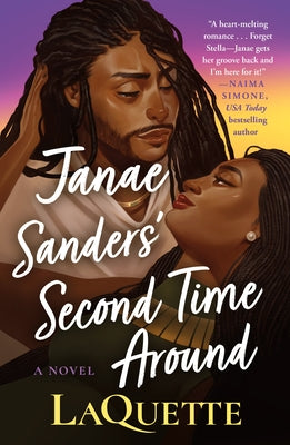 Cover Image for Janae Sanders' Second Time Around -- Laquette, Paperback