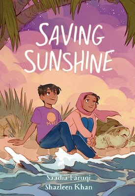 Cover Image for Saving Sunshine -- Saadia Faruqi, Paperback