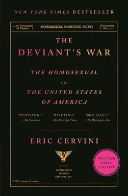 Cover Image for The Deviant's War: The Homosexual vs. the United States of America -- Eric Cervini, Paperback