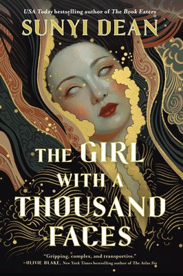 Cover Image for The Girl with a Thousand Faces -- Sunyi Dean, Hardcover