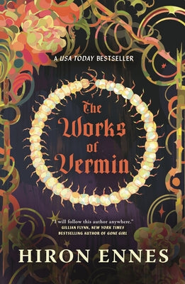 Cover Image for The Works of Vermin -- Hiron Ennes, Paperback