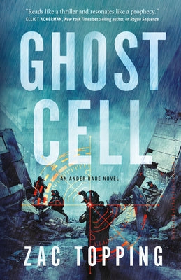 Cover Image for Ghost Cell: An Ander Rade Novel -- Zac Topping, Hardcover