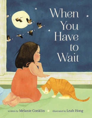 Cover Image for When You Have to Wait -- Melanie Conklin, Hardcover