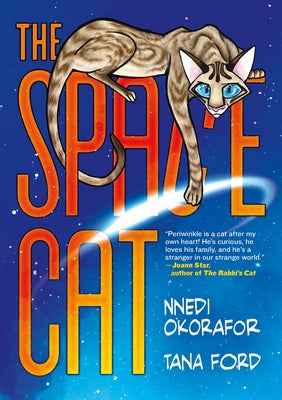 Cover Image for The Space Cat: A Graphic Novel -- Nnedi Okorafor, Paperback