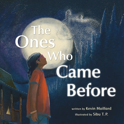 Cover Image for The Ones Who Came Before -- Kevin Maillard, Hardcover