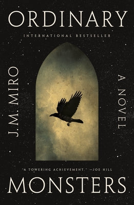 Cover Image for Ordinary Monsters -- J. M. Miro, Paperback