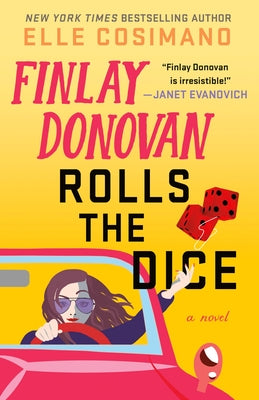 Cover Image for Finlay Donovan Rolls the Dice -- Elle Cosimano, Hardcover