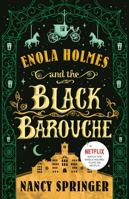 Cover Image for Enola Holmes and the Black Barouche: The New Adventures of Enola Holmes 1 -- Nancy Springer, Paperback