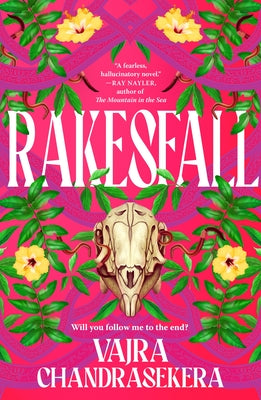 Cover Image for Rakesfall -- Vajra Chandrasekera, Paperback