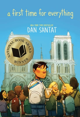 Cover Image for A First Time for Everything -- Dan Santat, Paperback