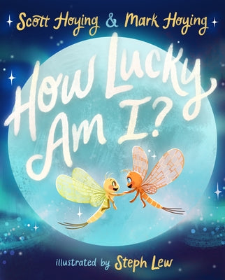 Cover Image for How Lucky Am I? -- Scott Hoying, Hardcover