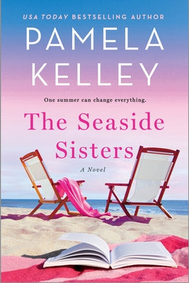 Cover Image for The Seaside Sisters -- Pamela M. Kelley, Paperback