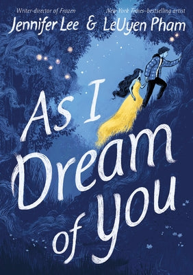 Cover Image for As I Dream of You: A Graphic Novel -- Jennifer Lee, Hardcover