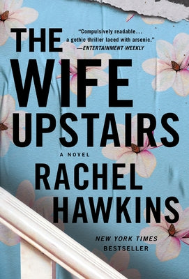 The Wife Upstairs -- Rachel Hawkins, Paperback