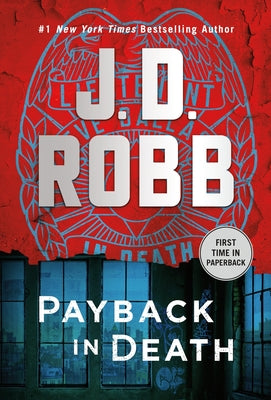 Cover Image for Payback in Death: An Eve Dallas Novel -- J. D. Robb, Mass Market Paperback