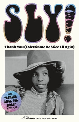 Cover Image for Thank You (Falettinme Be Mice Elf Agin): A Memoir -- Sly Stone, Paperback