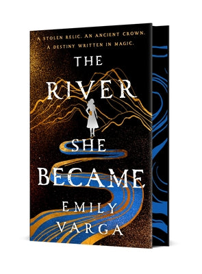 Cover Image for The River She Became -- Emily Varga, Hardcover