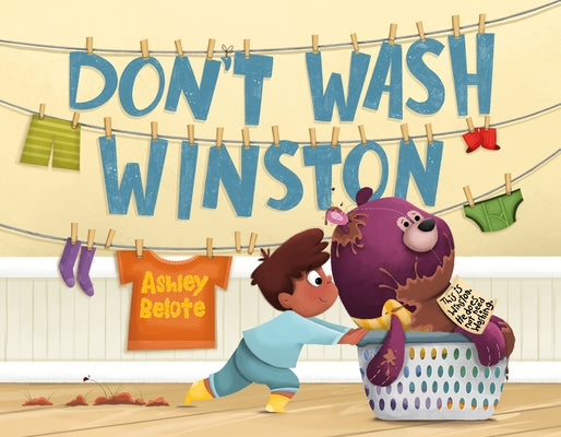 Cover Image for Don't Wash Winston -- Ashley Belote, Hardcover