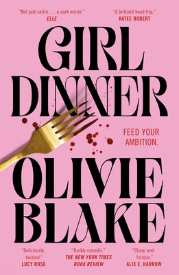 Cover Image for Girl Dinner -- Olivie Blake, Paperback