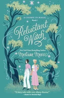 Cover Image for Reluctant Witch: A Course in Magic, Book 2 -- Melissa Marr, Paperback