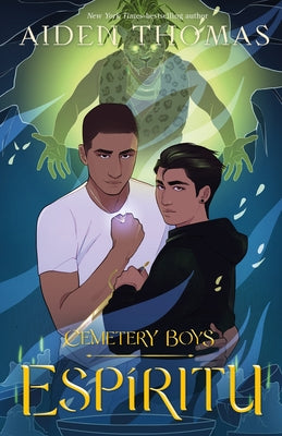 Cover Image for Cemetery Boys: Espíritu -- Aiden Thomas, Hardcover