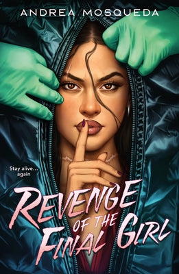 Cover Image for Revenge of the Final Girl -- Andrea Mosqueda, Hardcover