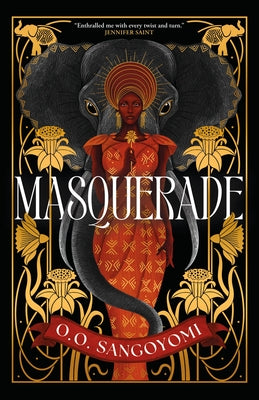 Cover Image for Masquerade -- O. O. Sangoyomi, Hardcover