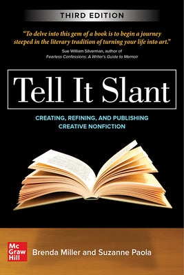 Cover Image for Tell It Slant, Third Edition -- Brenda Miller, Paperback