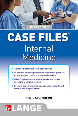 Cover Image for Case Files Internal Medicine, Sixth Edition -- Eugene C. Toy, Paperback
