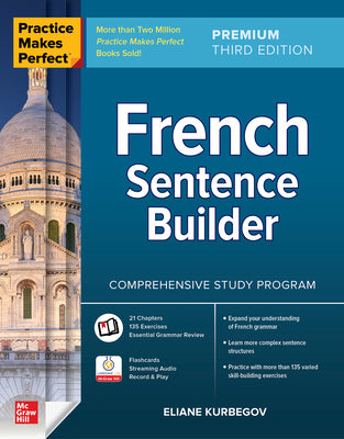Cover Image for Practice Makes Perfect: French Sentence Builder, Premium Third Edition -- Eliane Kurbegov, Paperback