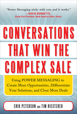 Cover Image for Conversations That Win the Complex Sale (Pb) -- Erik Peterson, Paperback