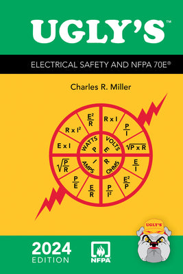 Cover Image for Ugly&' S Electrical Safety and Nfpa 70e, 2024 Edition -- Charles R. Miller, Spiral