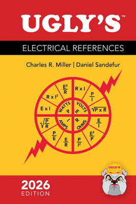 Cover Image for Ugly's Electrical References, 2026 Edition -- Charles R. Miller, Spiral
