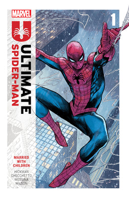 Cover Image for Ultimate Spider-Man by Jonathan Hickman Vol. 1: Married with Children -- Jonathan Hickman, Paperback