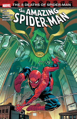 Cover Image for Amazing Spider-Man: The 8 Deaths of Spider-Man -- Joe Kelly, Paperback