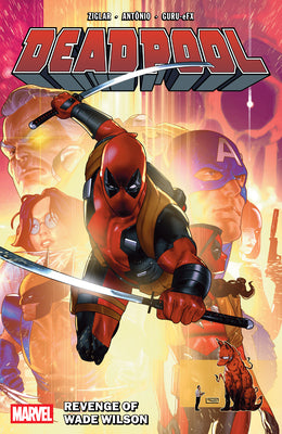Cover Image for Deadpool by Cody Ziglar Vol. 3: Revenge of Wade Wilson -- Cody Ziglar, Paperback