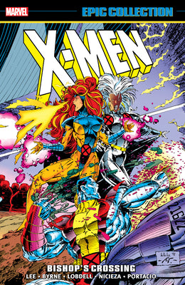 Cover Image for X-Men Epic Collection: Bishop's Crossing [New Printing] -- Jim Lee, Paperback