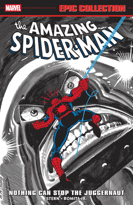 Cover Image for Amazing Spider-Man Epic Collection: Nothing Can Stop the Juggernaut -- Roger Stern, Paperback