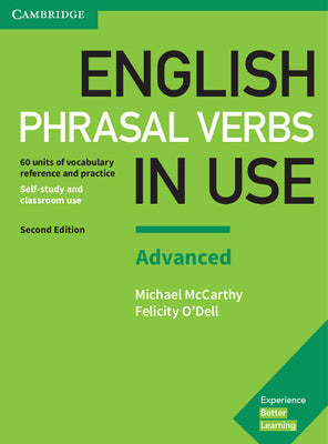 Cover Image for English Phrasal Verbs in Use Advanced Book with Answers: Vocabulary Reference and Practice -- Michael McCarthy, Paperback