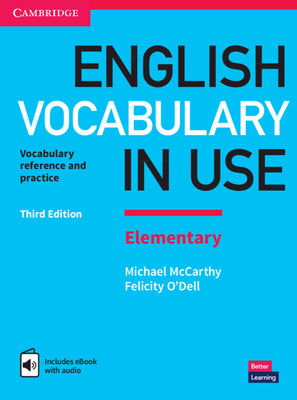 Cover Image for English Vocabulary in Use Elementary Book with Answers and Enhanced eBook: Vocabulary Reference and Practice -- Michael McCarthy, Paperback