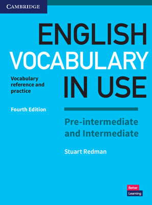 Cover Image for English Vocabulary in Use Pre-Intermediate and Intermediate Book with Answers: Vocabulary Reference and Practice -- Stuart Redman, Paperback