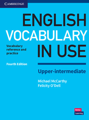 Cover Image for English Vocabulary in Use Upper-Intermediate Book with Answers: Vocabulary Reference and Practice -- Michael McCarthy, Paperback