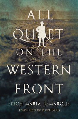 Cover Image for All Quiet on the Western Front -- Erich Maria Remarque, Hardcover